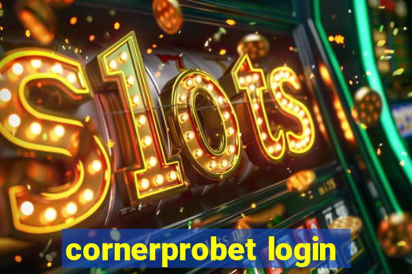 cornerprobet login